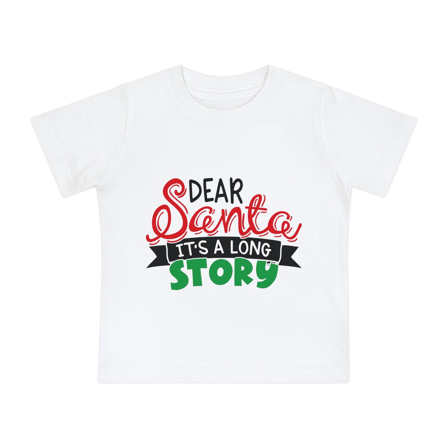 Dear Santa it's a long story - Baby Short Sleeve T-Shirt