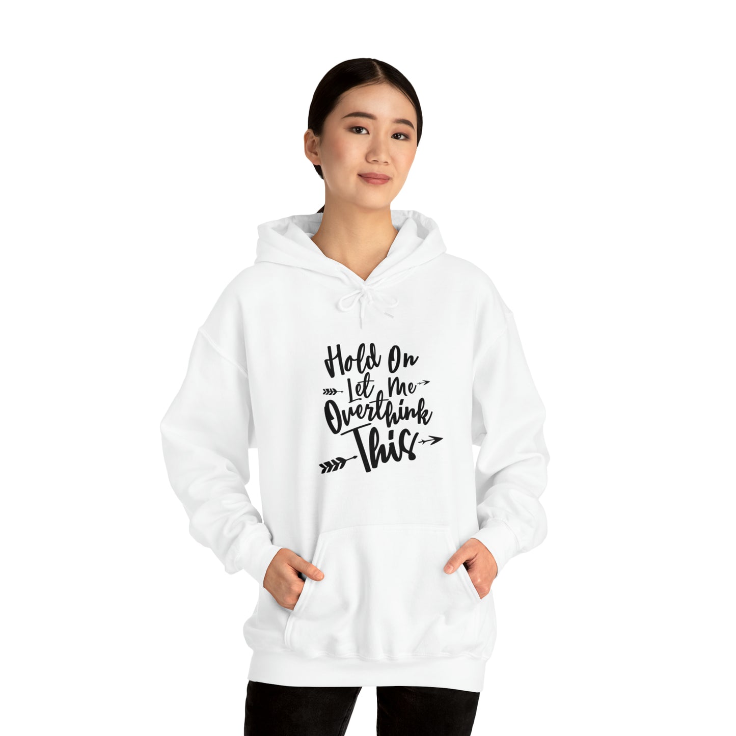 Wait let me over think this - Unisex Heavy Blend™ Hooded Sweatshirt