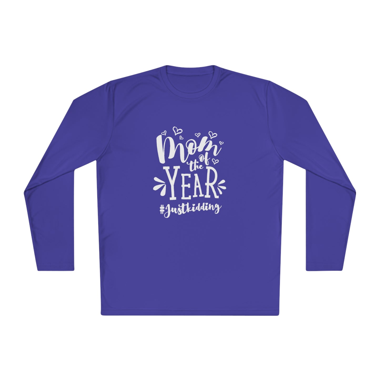 Mom of the year, just kidding- Unisex Lightweight Long Sleeve Tee