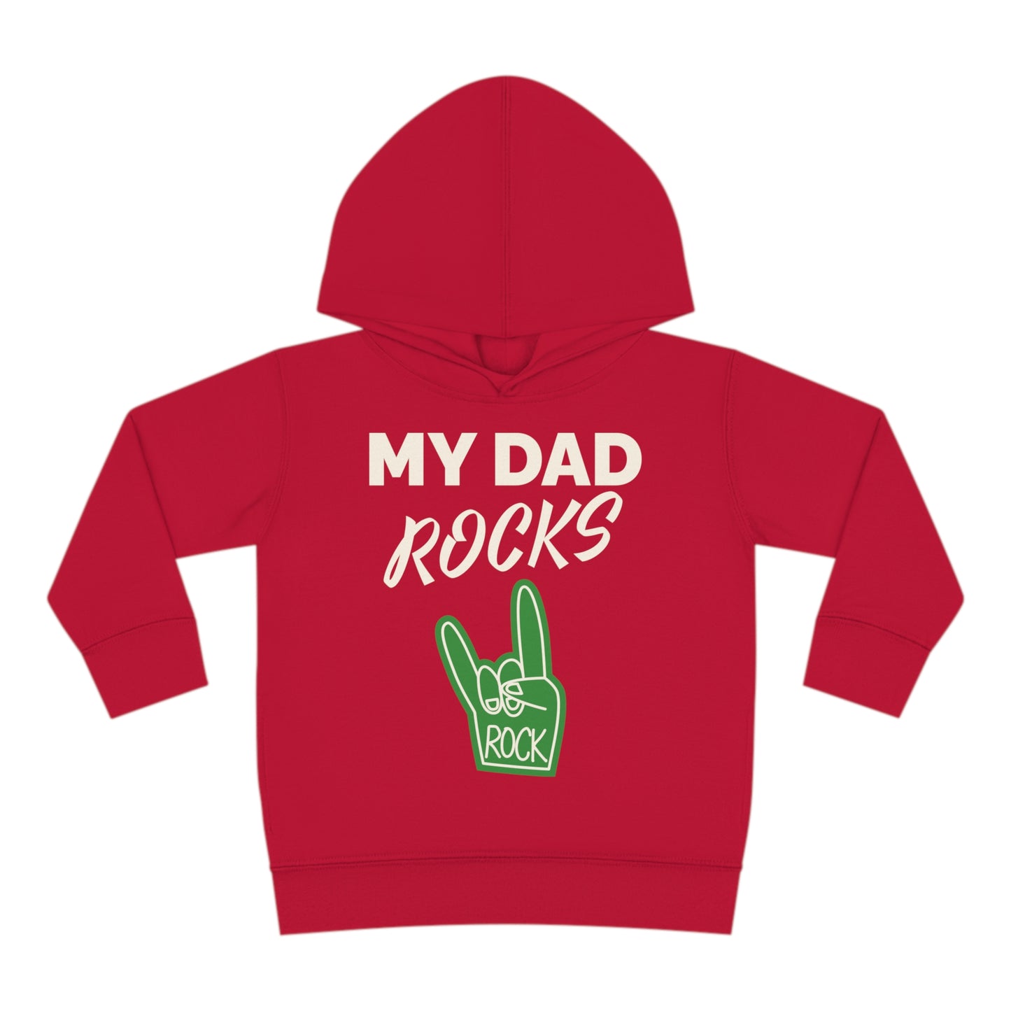 My dad rocks-Toddler Pullover Fleece Hoodie