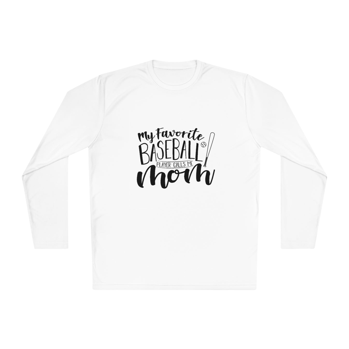 My favorite baseball player calls me mom- Unisex Lightweight Long Sleeve Tee