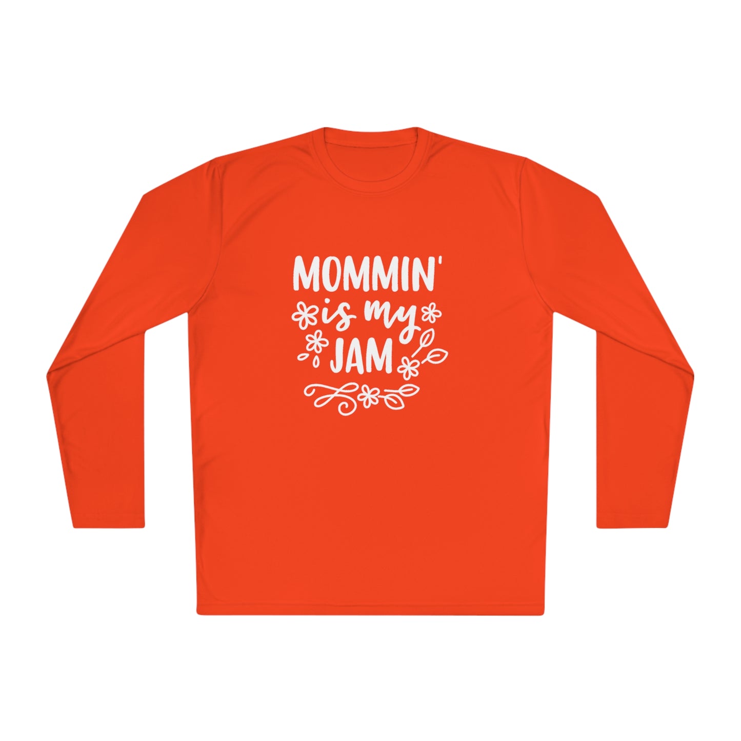 Mommin is my jam-  Unisex Lightweight Long Sleeve Tee