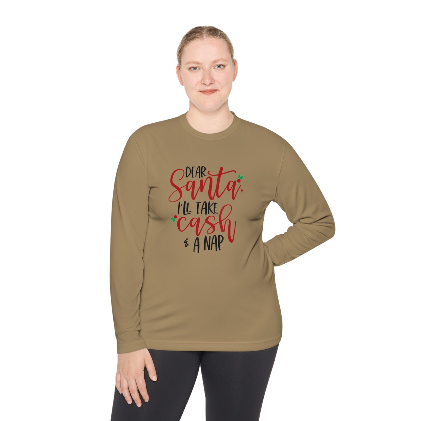 Dear Santa - Cash and a nap-Unisex Lightweight Long Sleeve Tee