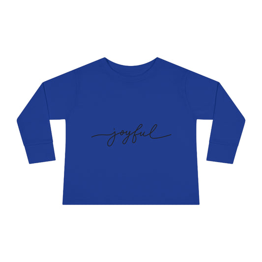 Joyful- Toddler Long Sleeve Tee