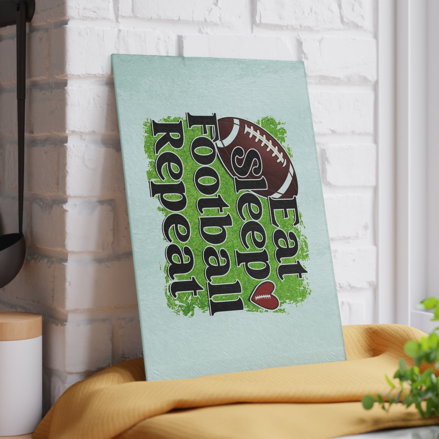 Eat Sleep Football and Repeat- Glass Cutting Board