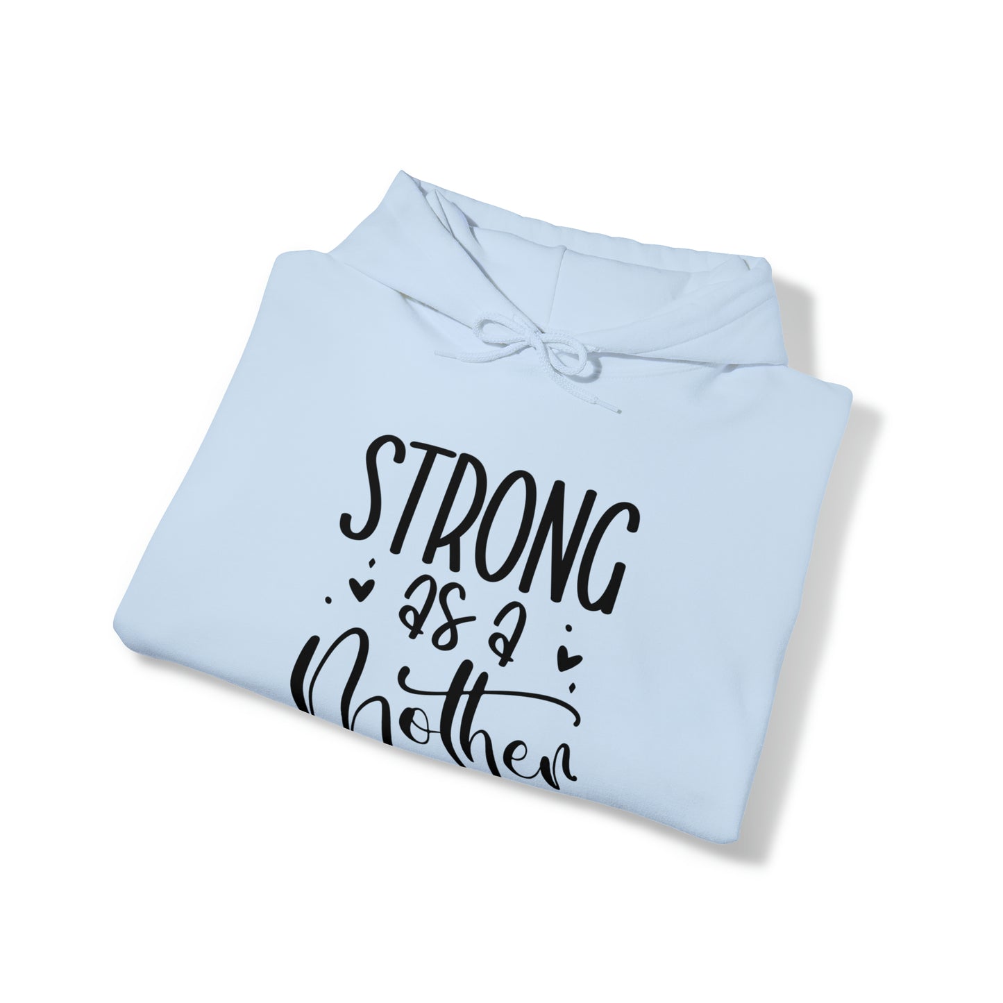 Strong as a mother- Unisex Heavy Blend™ Hooded Sweatshirt