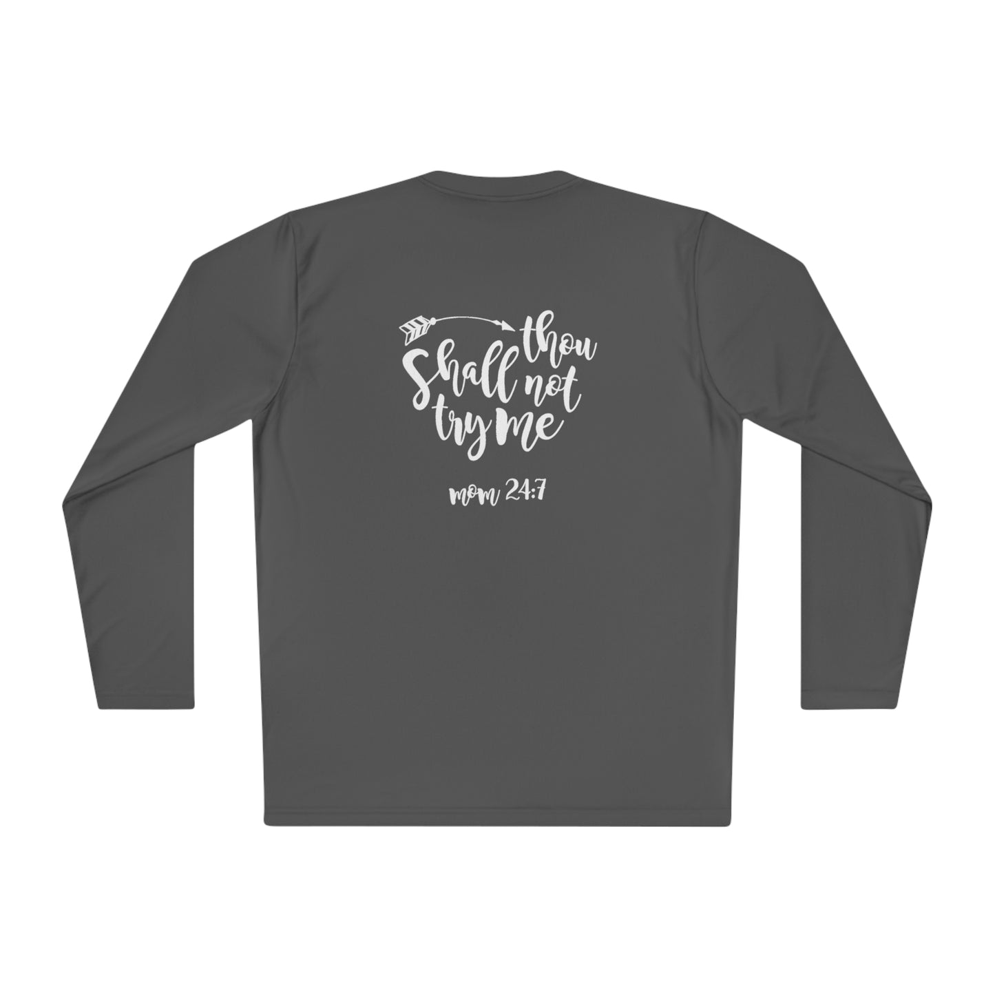 Thou shall not try me- Unisex Lightweight Long Sleeve Tee