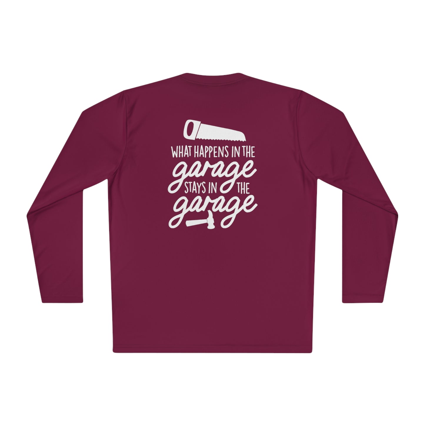 What happens in the garage- Unisex Lightweight Long Sleeve Tee