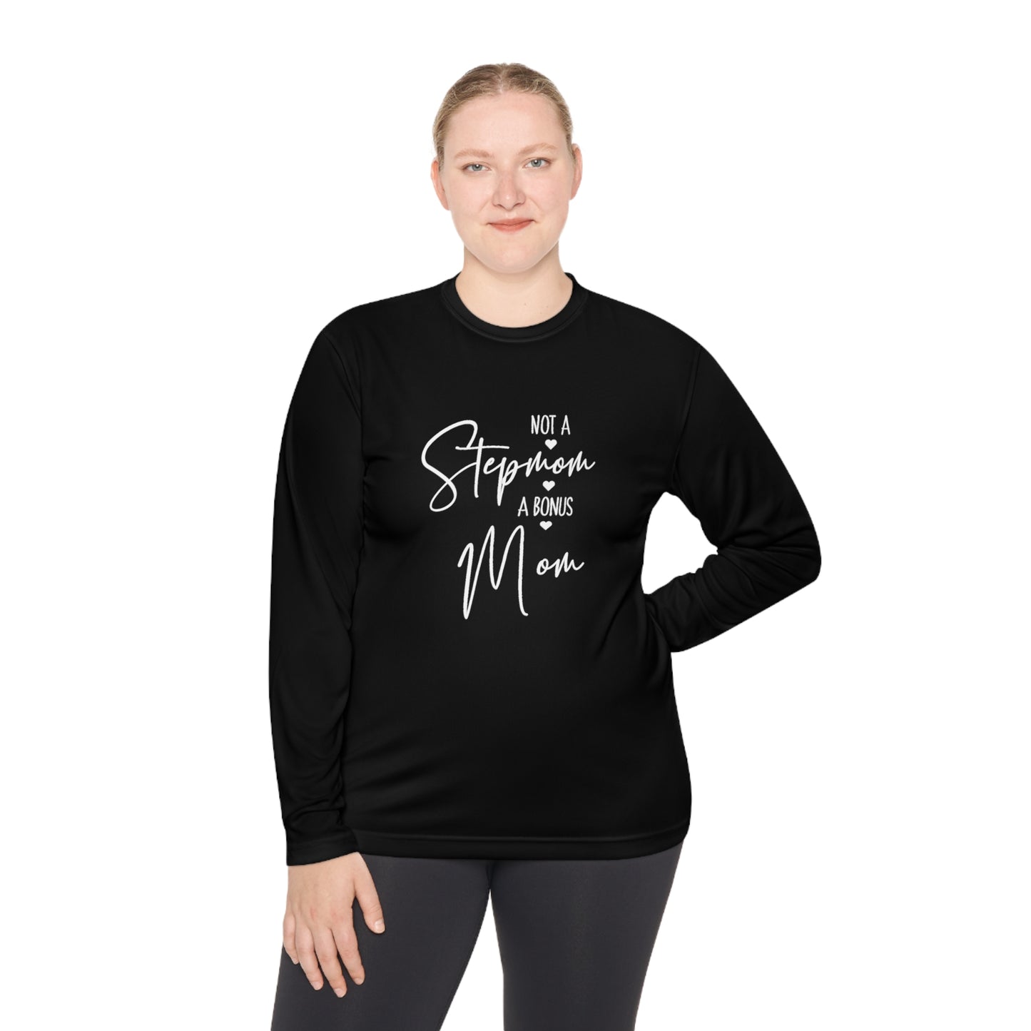 I'm not step mom-Unisex Lightweight Long Sleeve Tee