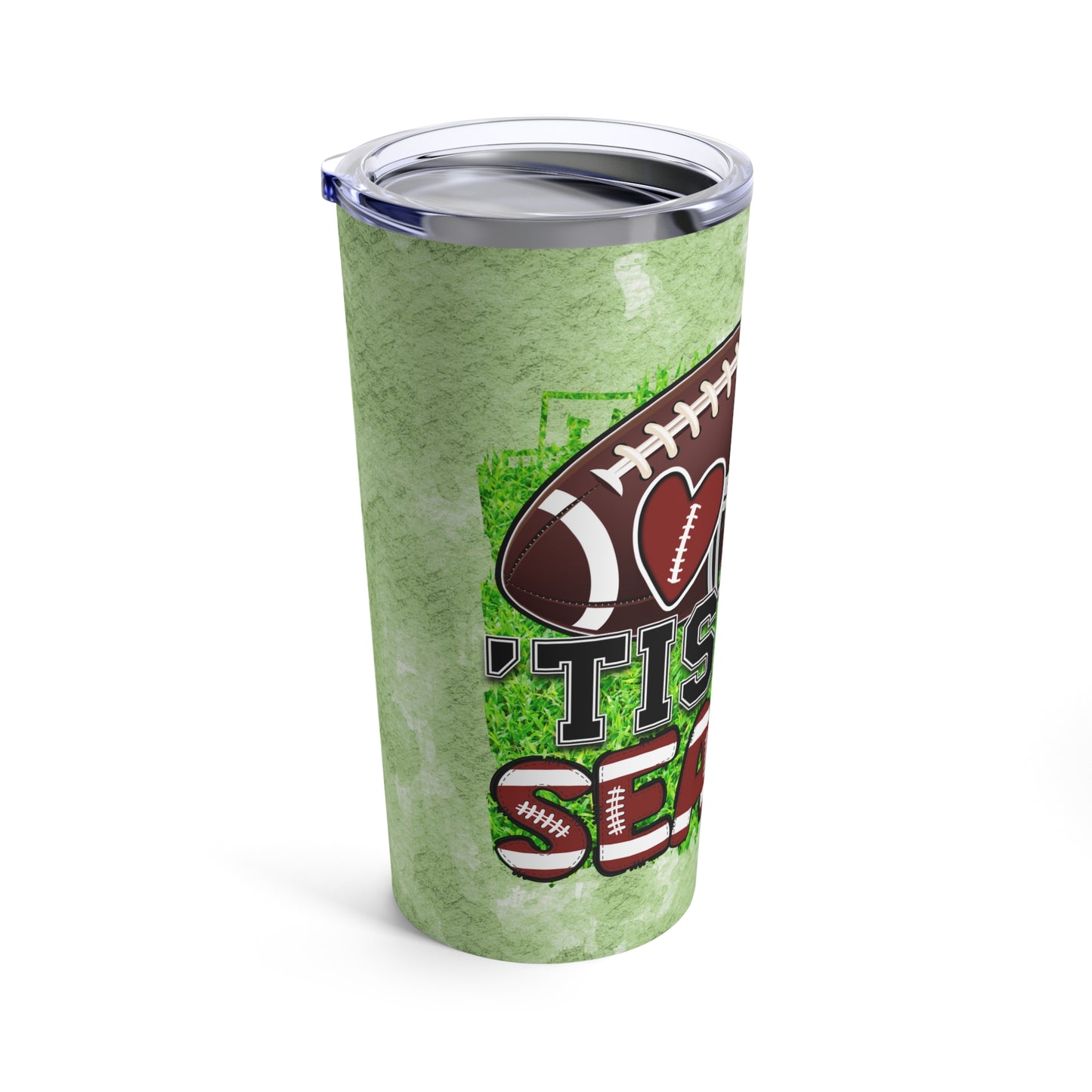 Tis the season-Football-Tumbler 20oz