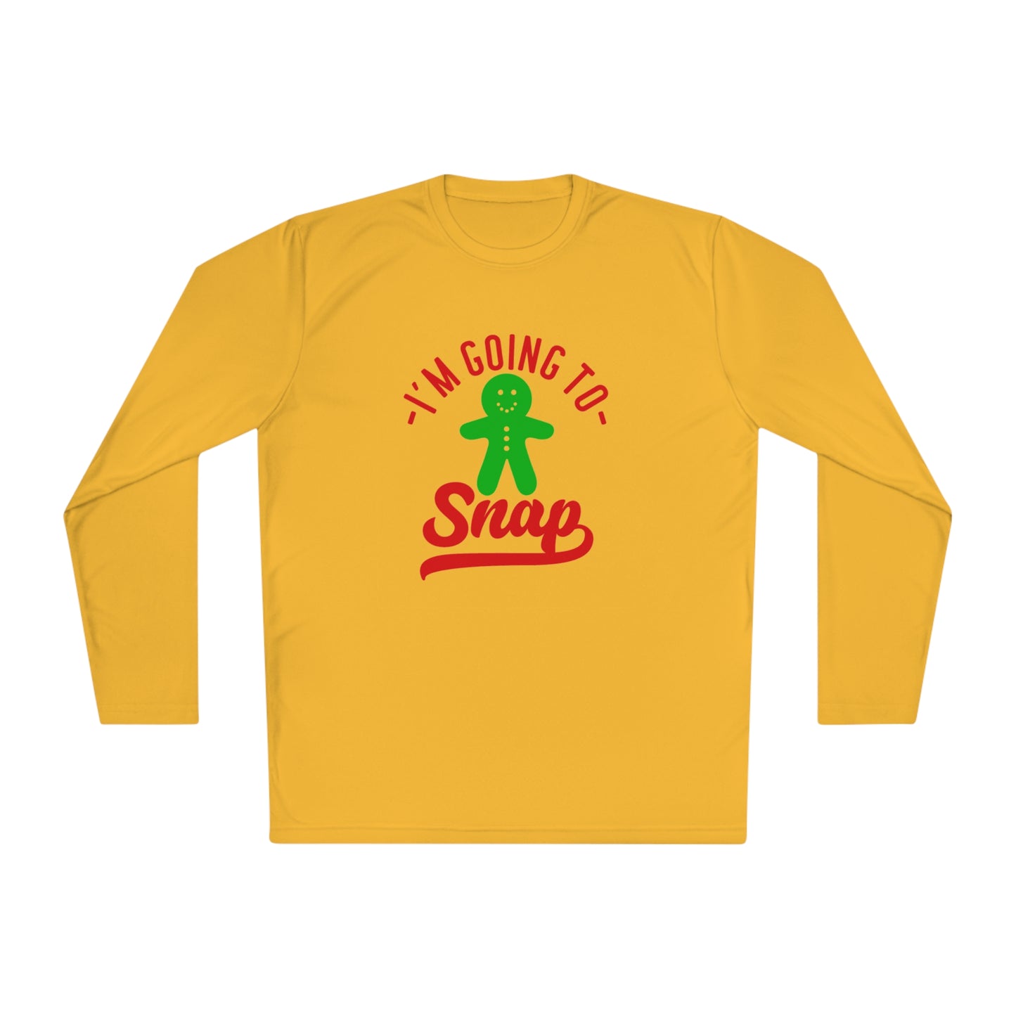 I'm going to snap- Unisex Lightweight Long Sleeve Tee