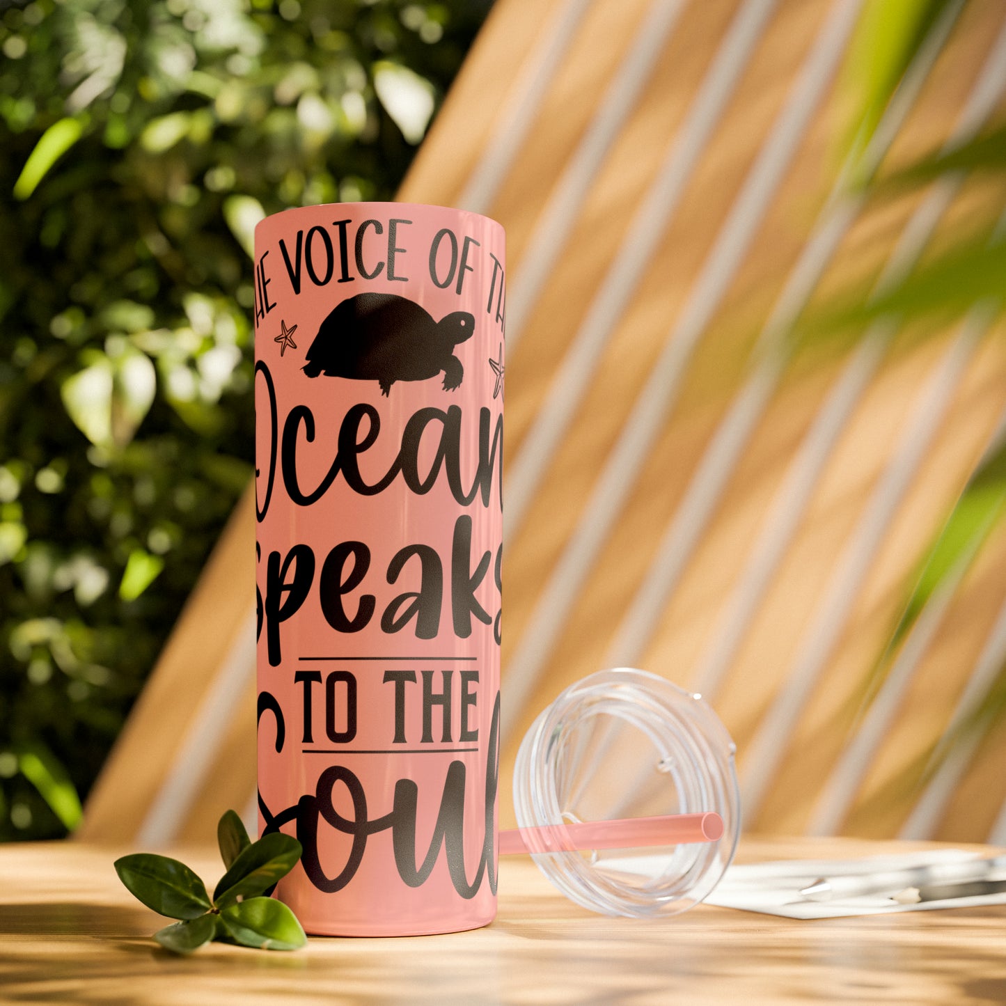 The ocean speaks-Skinny Tumbler with Straw, 20oz