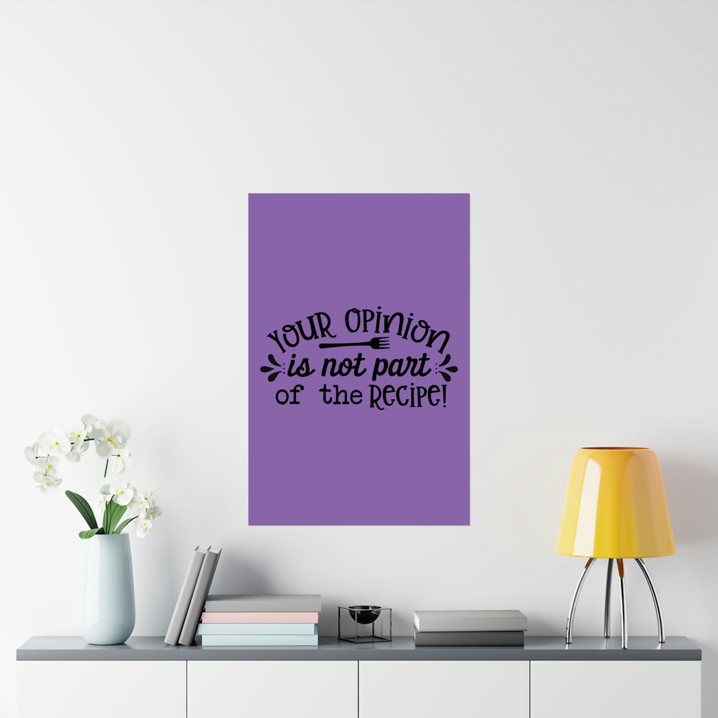 Your Opinion- Matte Vertical Posters