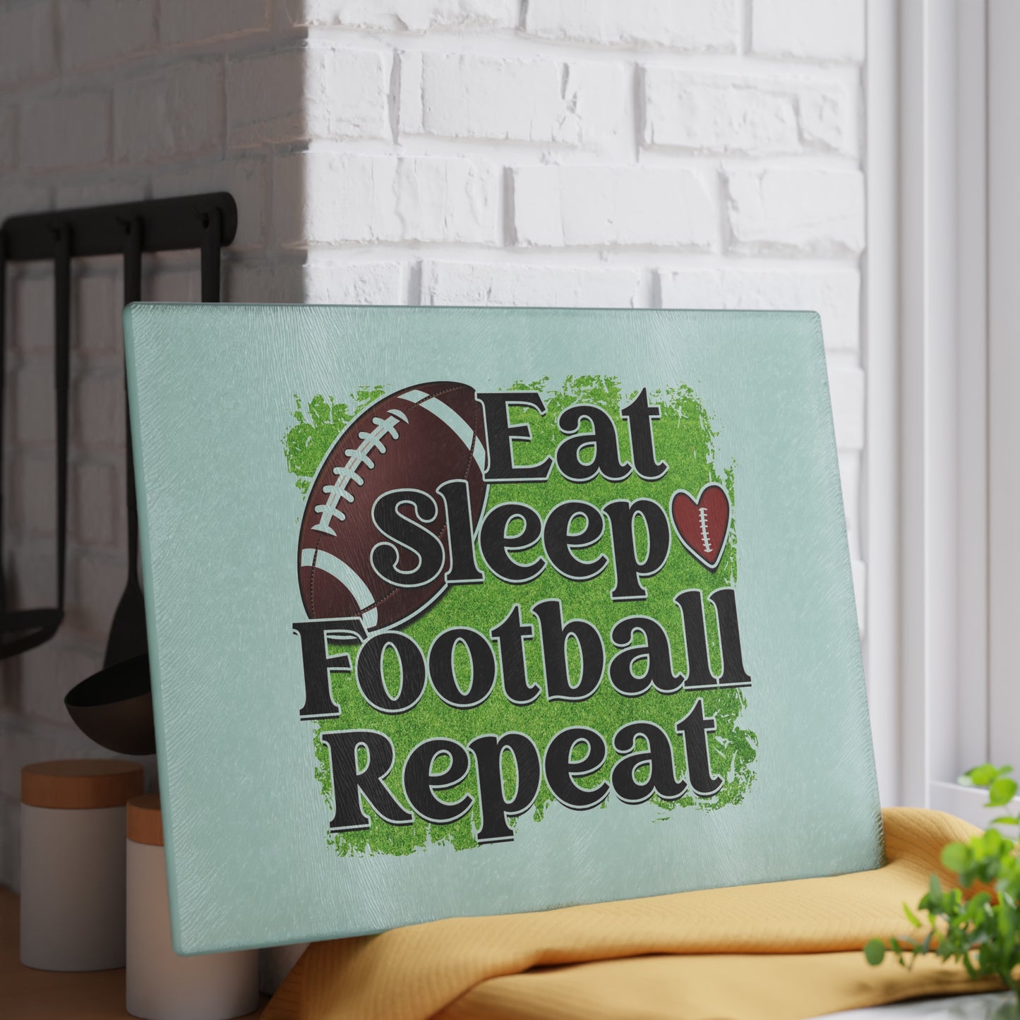 Eat Sleep Football and Repeat- Glass Cutting Board