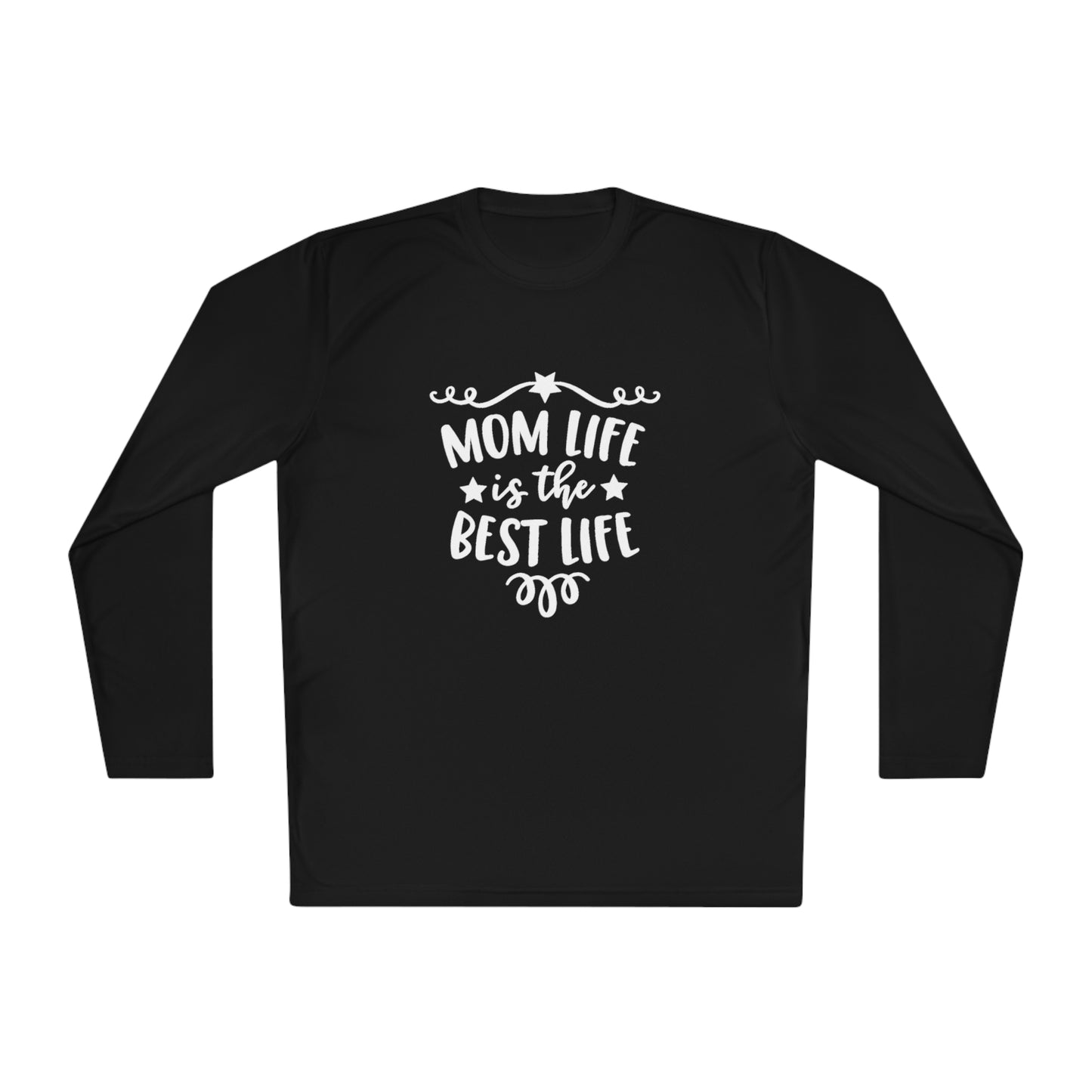 Mom life is the best life- Unisex Lightweight Long Sleeve Tee