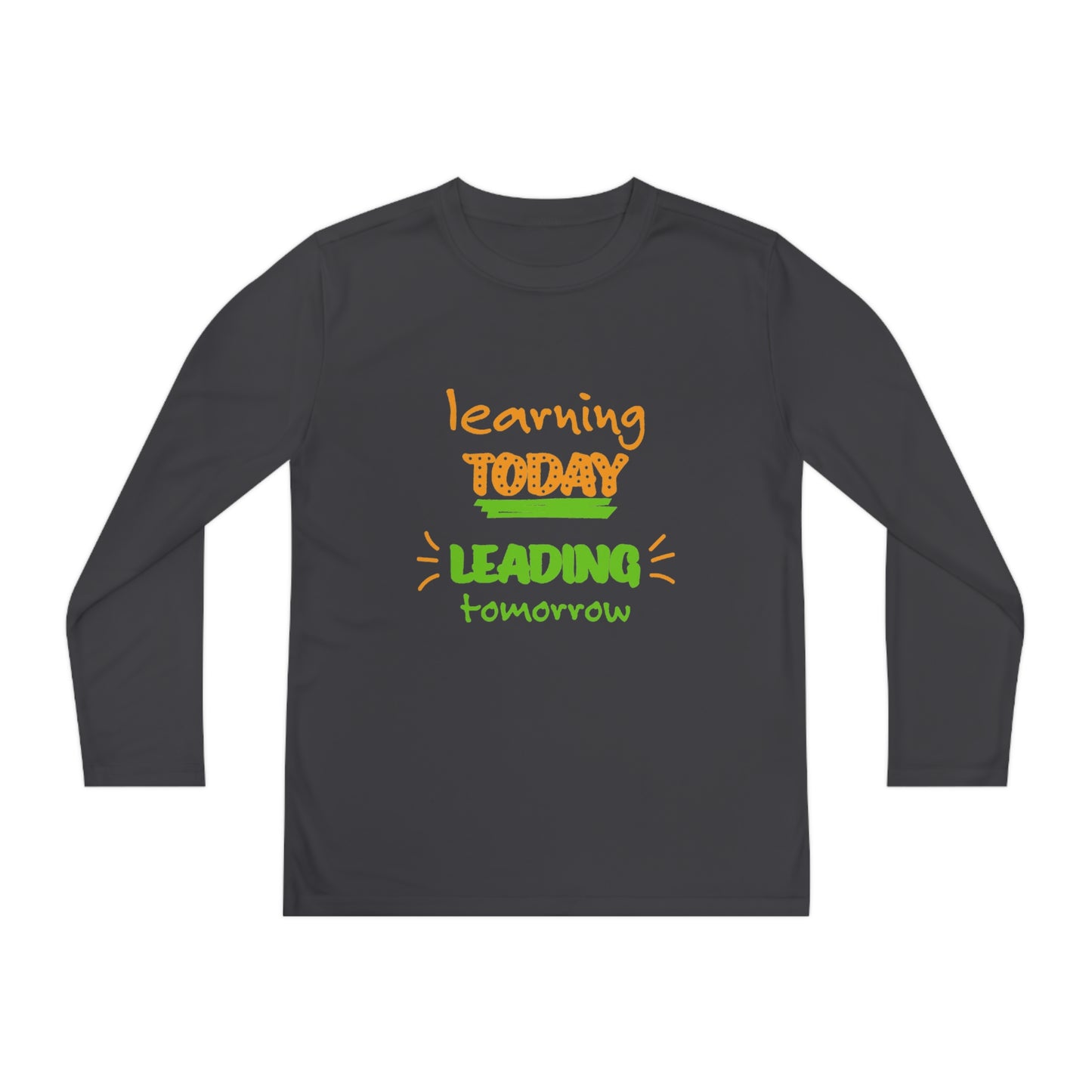 Learning today-Youth Long Sleeve Competitor Tee