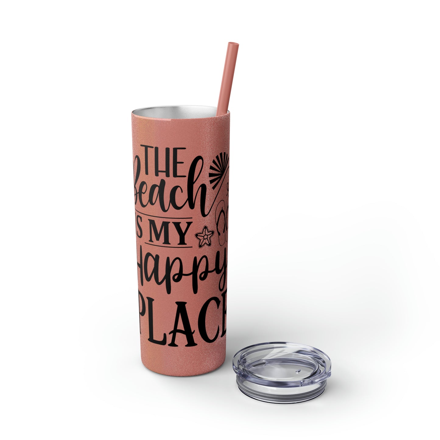 The beach is my happy place-Skinny Tumbler with Straw, 20oz