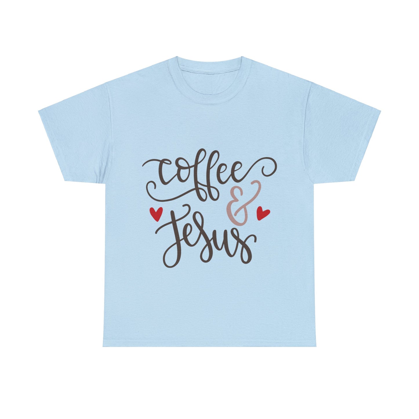 Coffee and Jesus - Unisex Heavy Cotton Tee