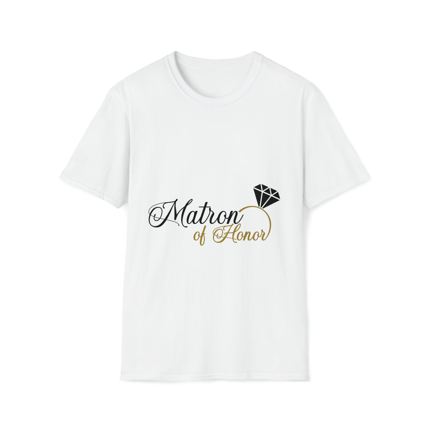 Matron of honor- Unisex Softstyle T-Shirt