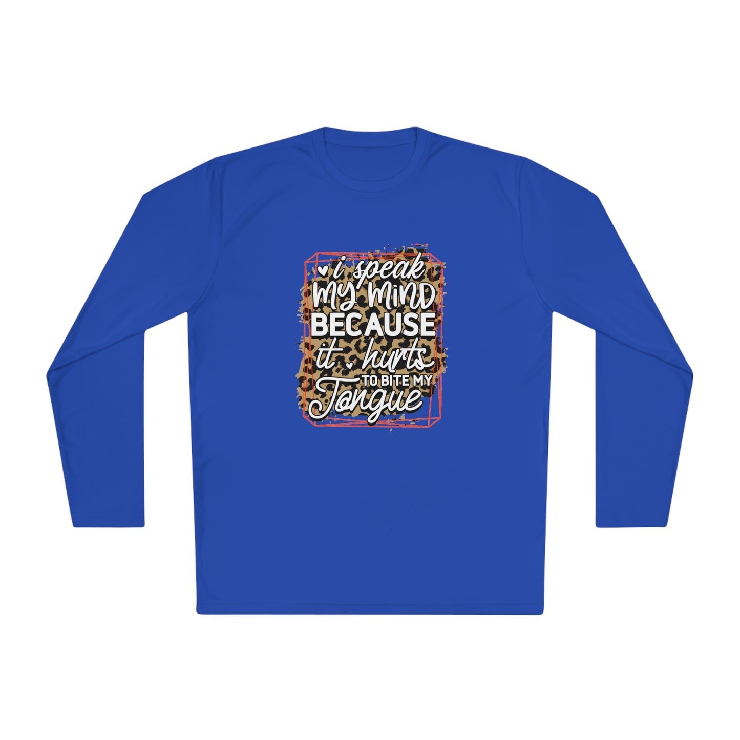 I speak my kind- Unisex Lightweight Long Sleeve Tee