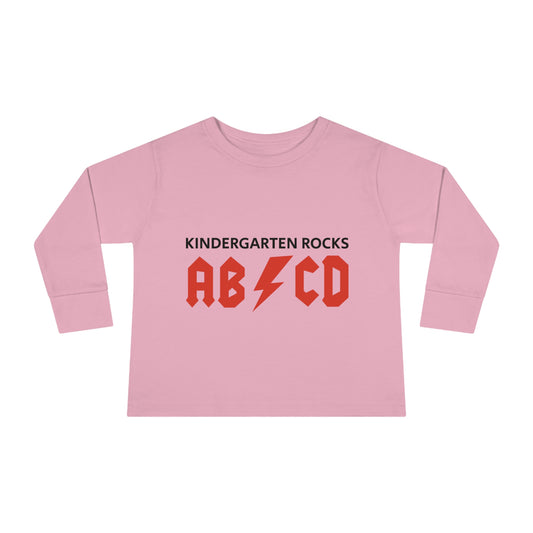 Kindergarten Rock-Toddler Long Sleeve Tee