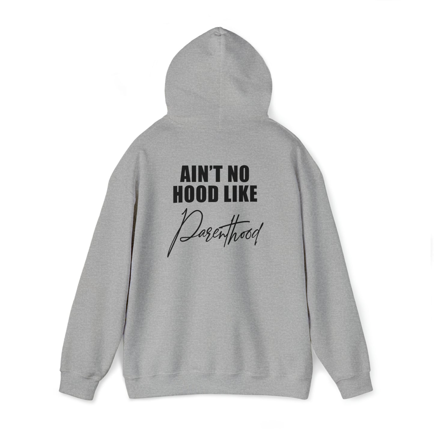 No hood like parenthood- Unisex Heavy Blend™ Hooded Sweatshirt