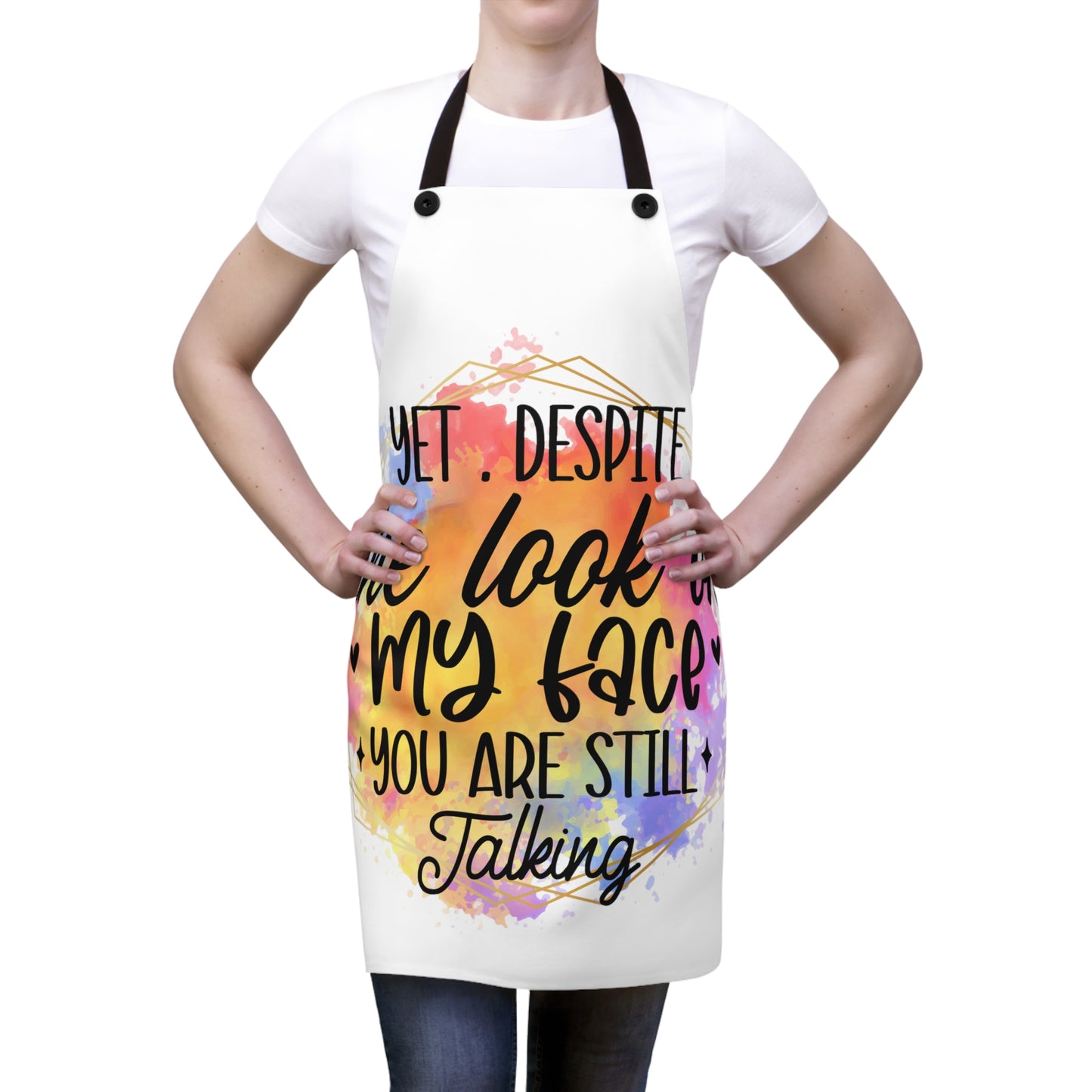 Despite the look on my face-Apron (AOP)