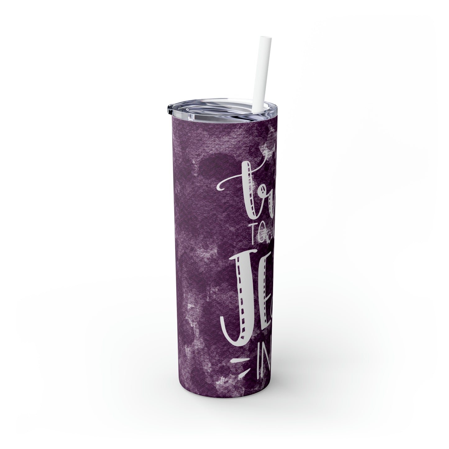 Why ya'll trying to test the Jesus in me?-Skinny Tumbler with Straw, 20oz