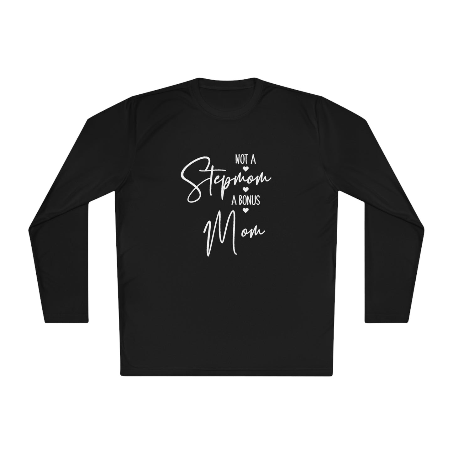 I'm not step mom-Unisex Lightweight Long Sleeve Tee