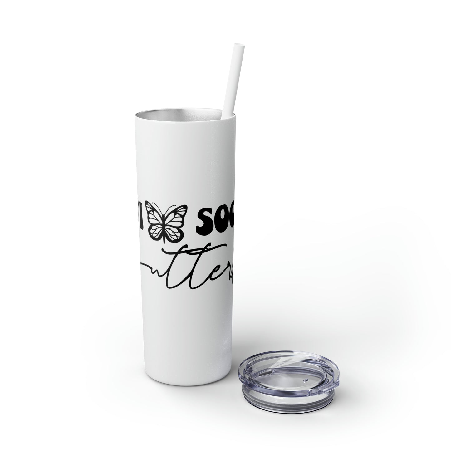 Anti-social butterfly-Skinny Tumbler with Straw, 20oz