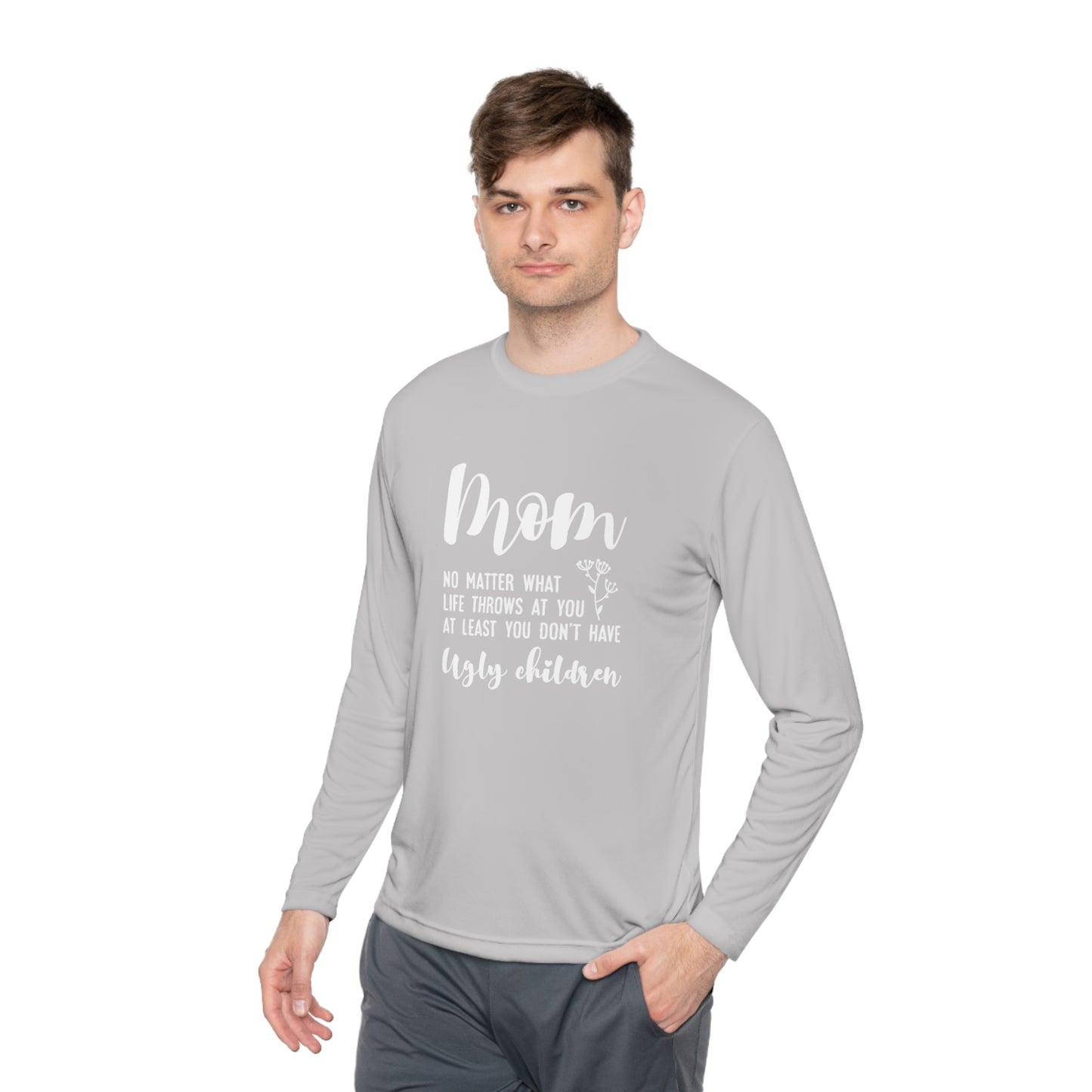 Mom no matter what life throws at you- Unisex Lightweight Long Sleeve Tee