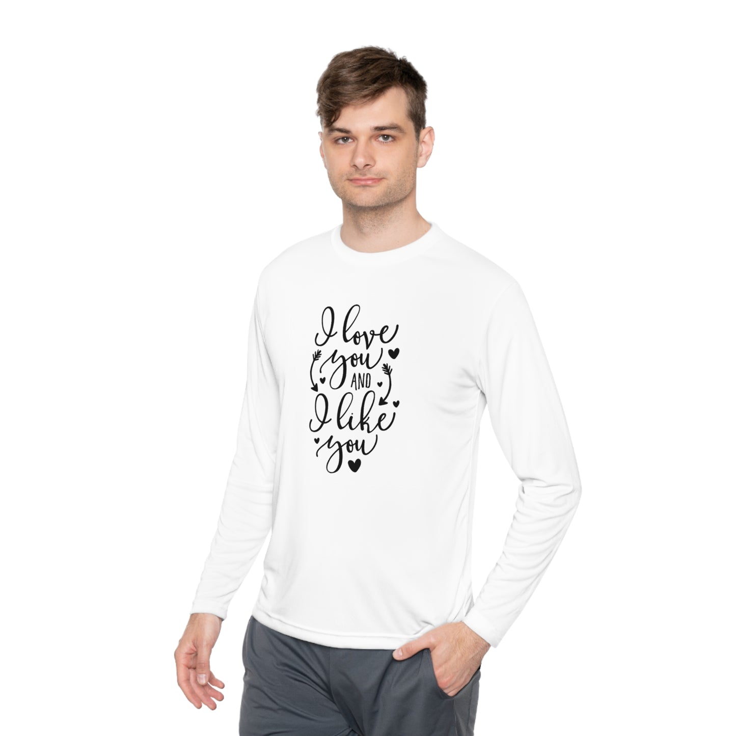 I love you and I like you - Unisex Lightweight Long Sleeve Tee