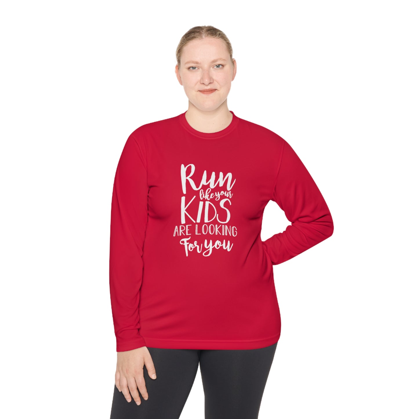 Run like your kids are looking for you- Unisex Lightweight Long Sleeve Tee