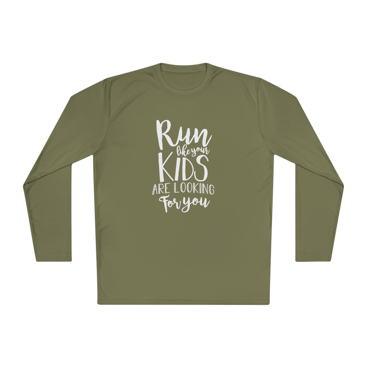 Run like your kids are looking for you- Unisex Lightweight Long Sleeve Tee