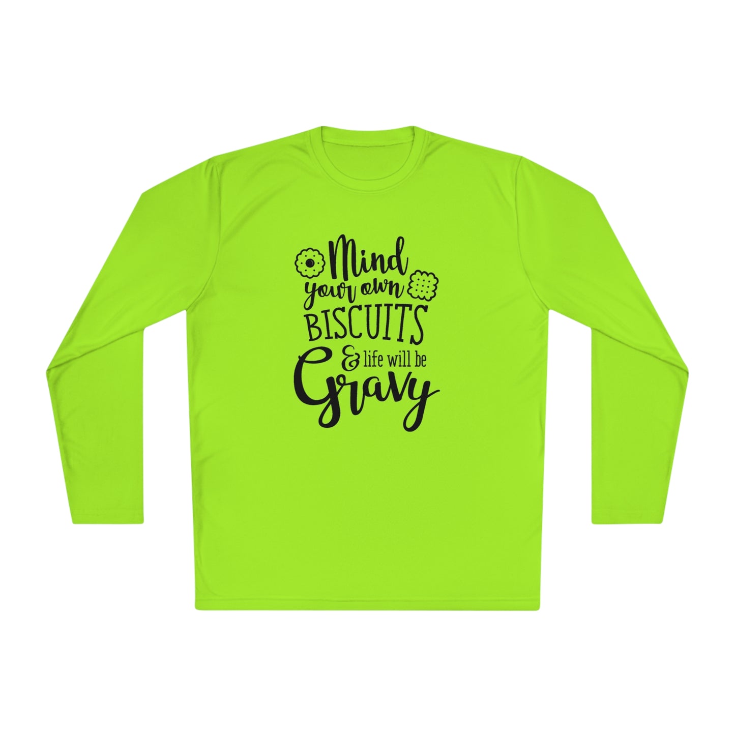 Mind your own biscuits - Unisex Lightweight Long Sleeve Tee