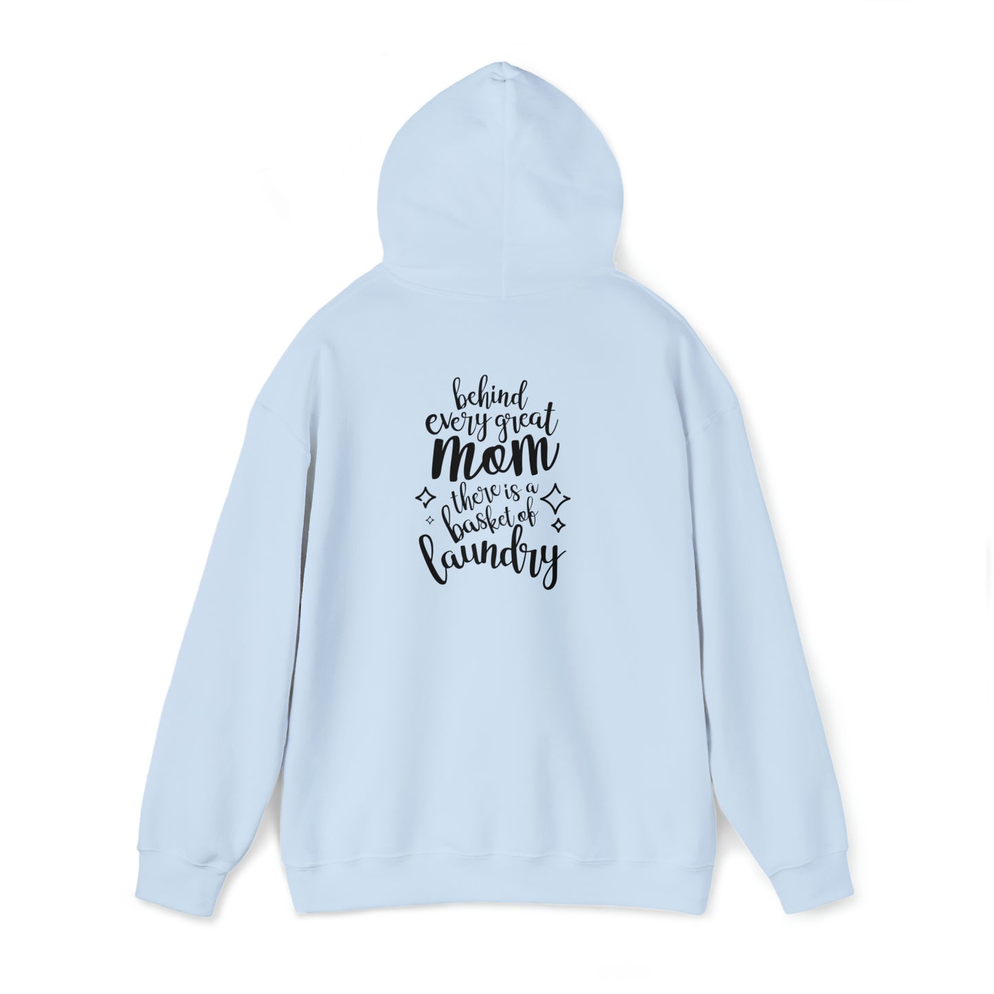 Behind every great mom- Unisex Heavy Blend™ Hooded Sweatshirt