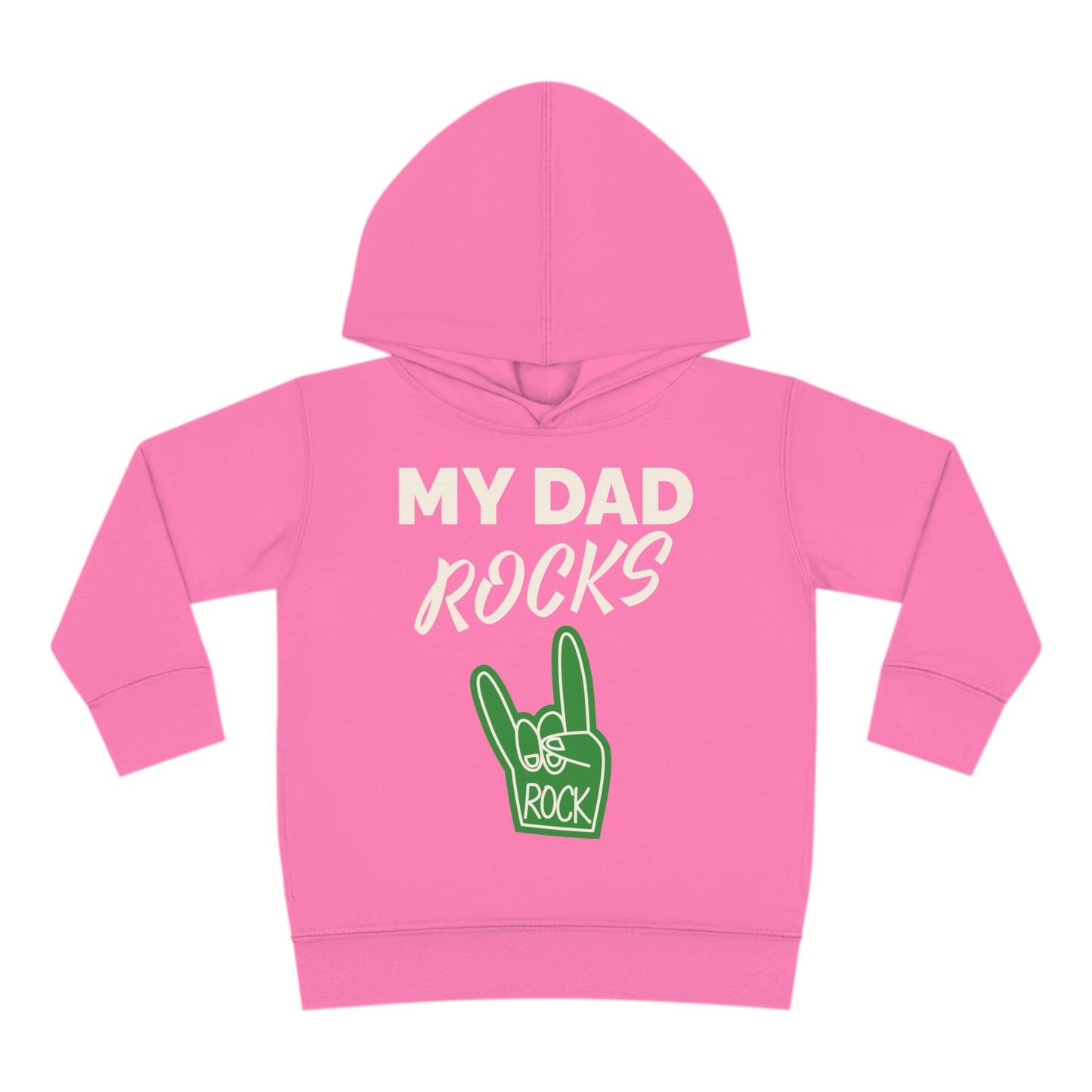 My dad rocks-Toddler Pullover Fleece Hoodie