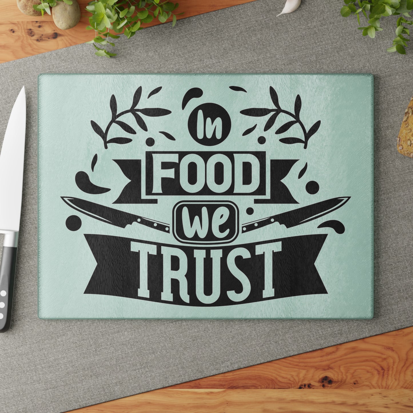 In food we trust-Glass Cutting Board