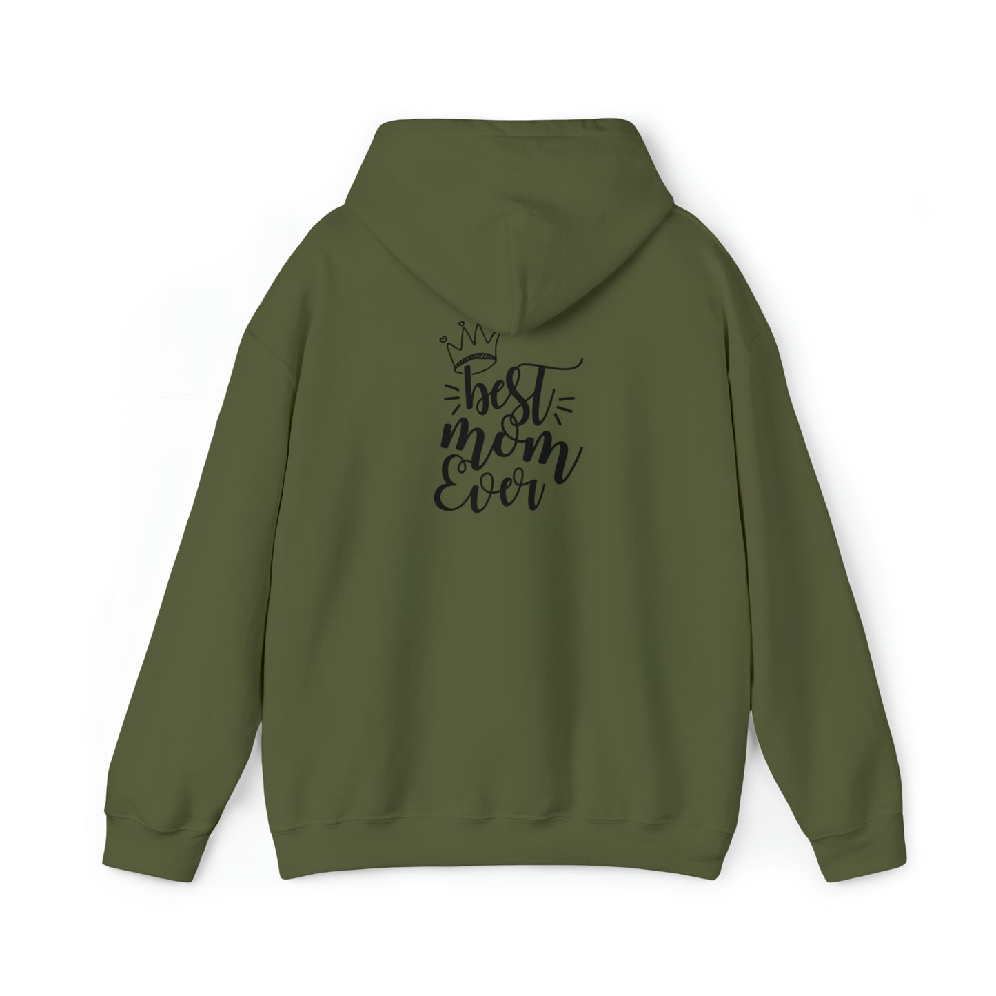 Best mom ever- Unisex Heavy Blend™ Hooded Sweatshirt