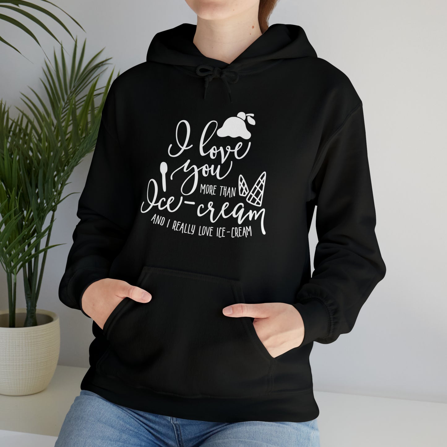 I love you more than icecream- Unisex Heavy Blend™ Hooded Sweatshirt