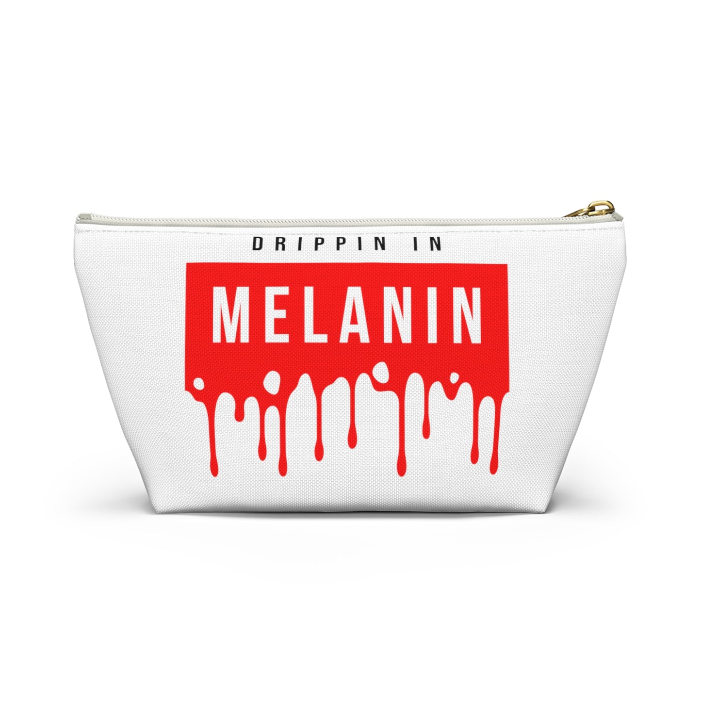 Drippin in Melanin - Accessory Pouch w T-bottom