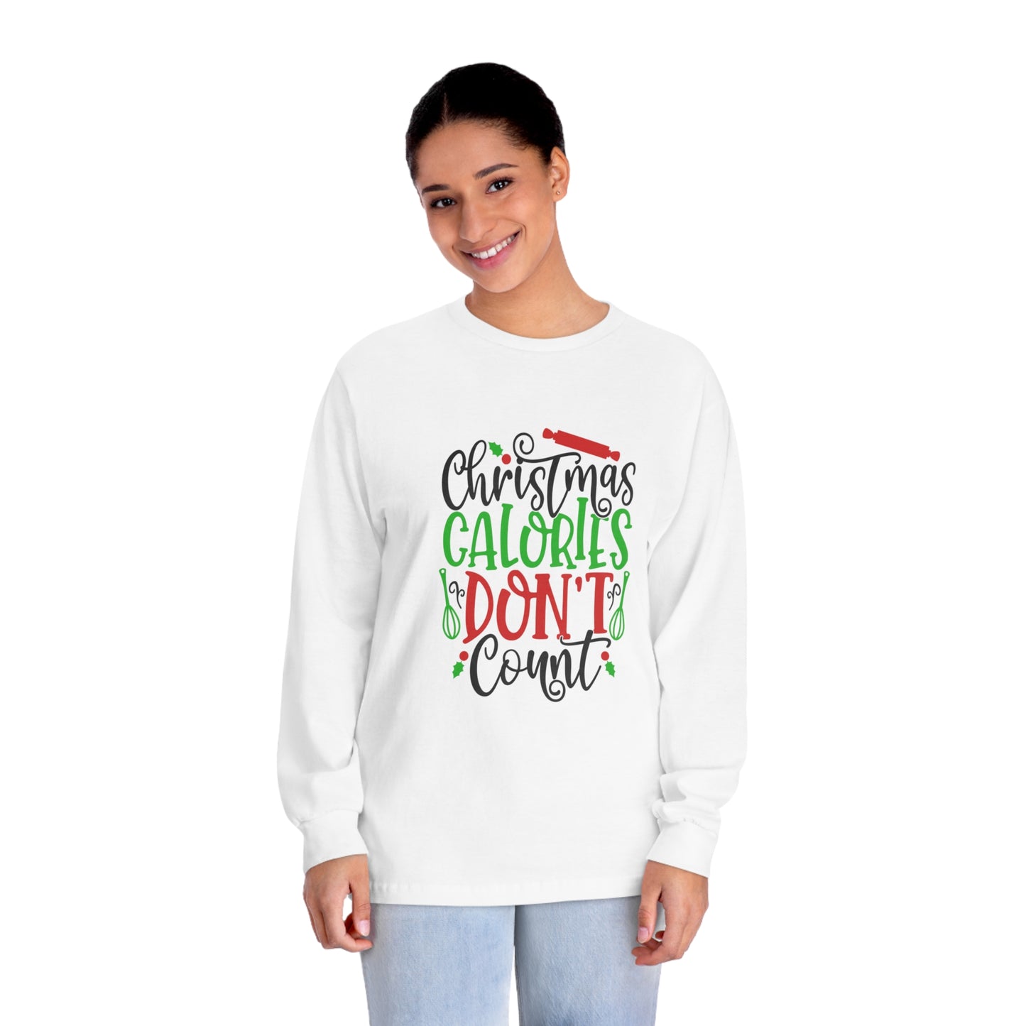 Christmas calories - Unisex Classic Long Sleeve T-Shirt