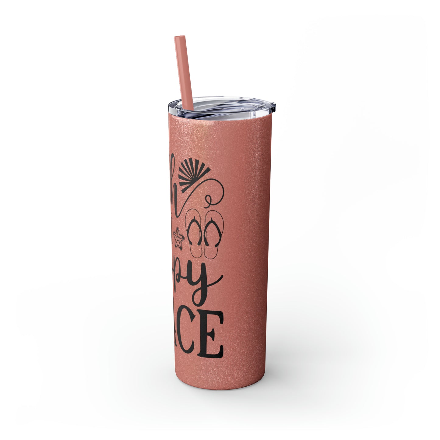 The beach is my happy place-Skinny Tumbler with Straw, 20oz