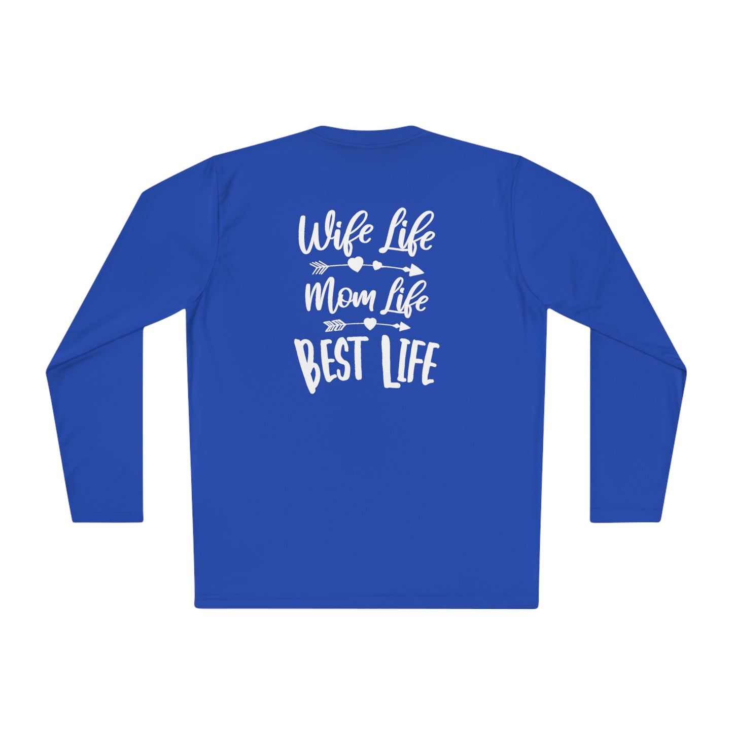 Wife Life, Mom Life- Unisex Lightweight Long Sleeve Tee