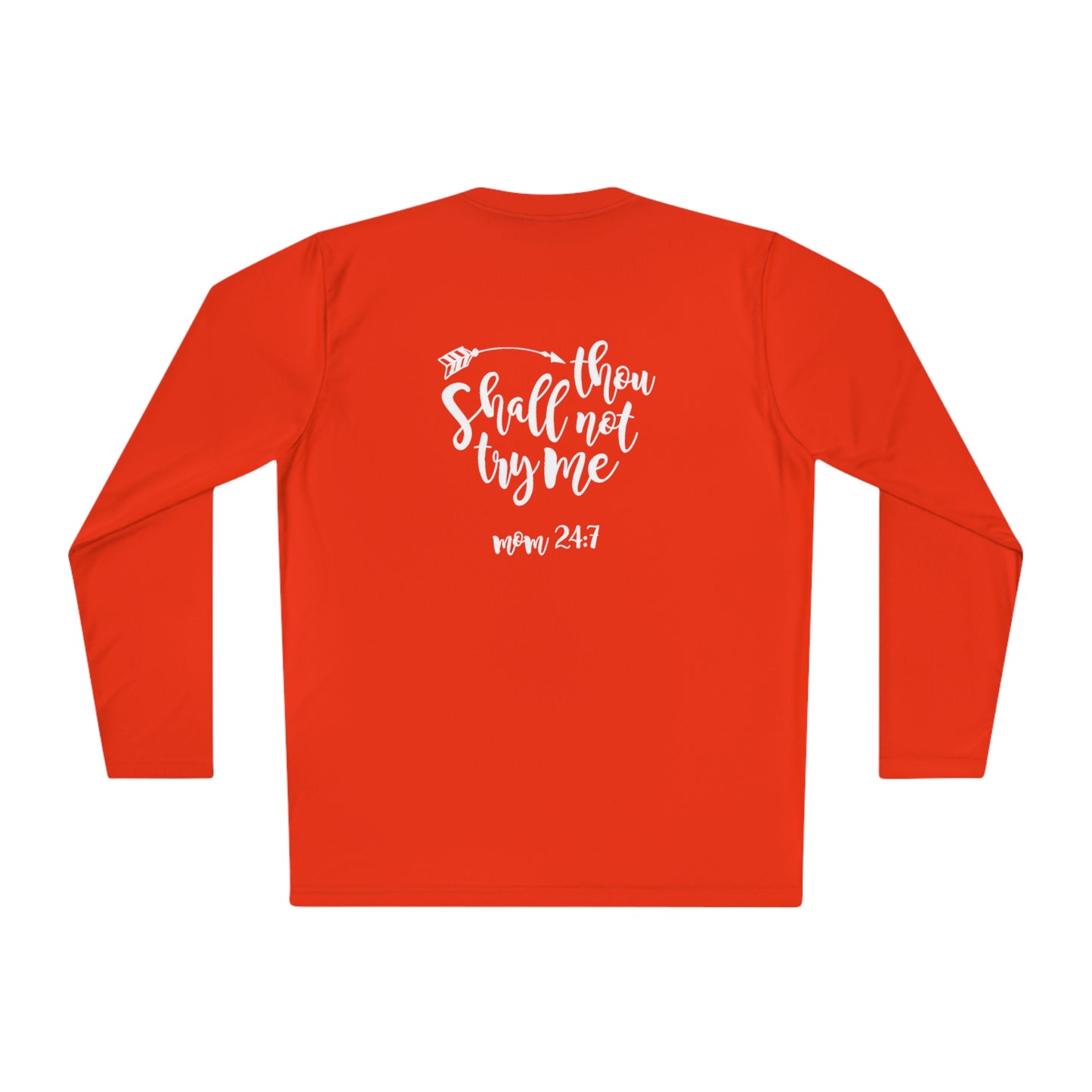 Thou shall not try me- Unisex Lightweight Long Sleeve Tee