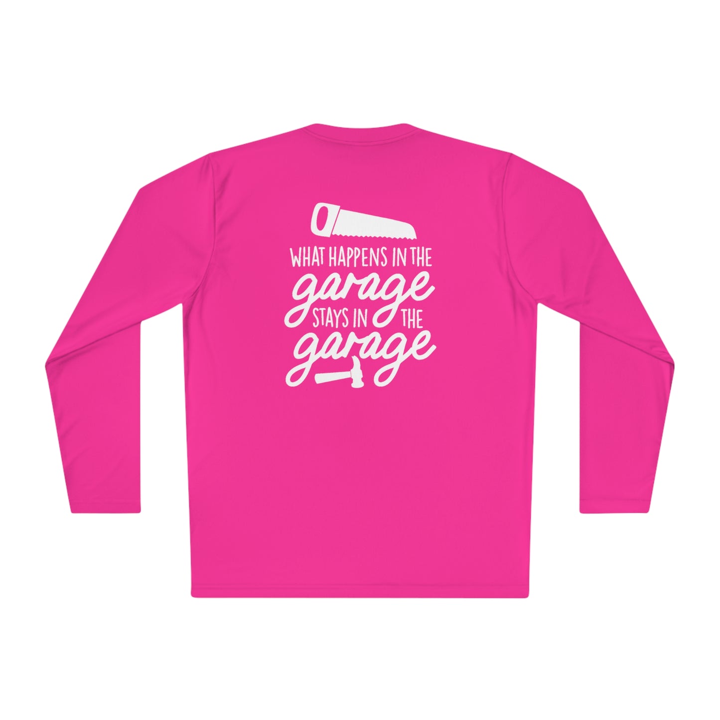 What happens in the garage- Unisex Lightweight Long Sleeve Tee