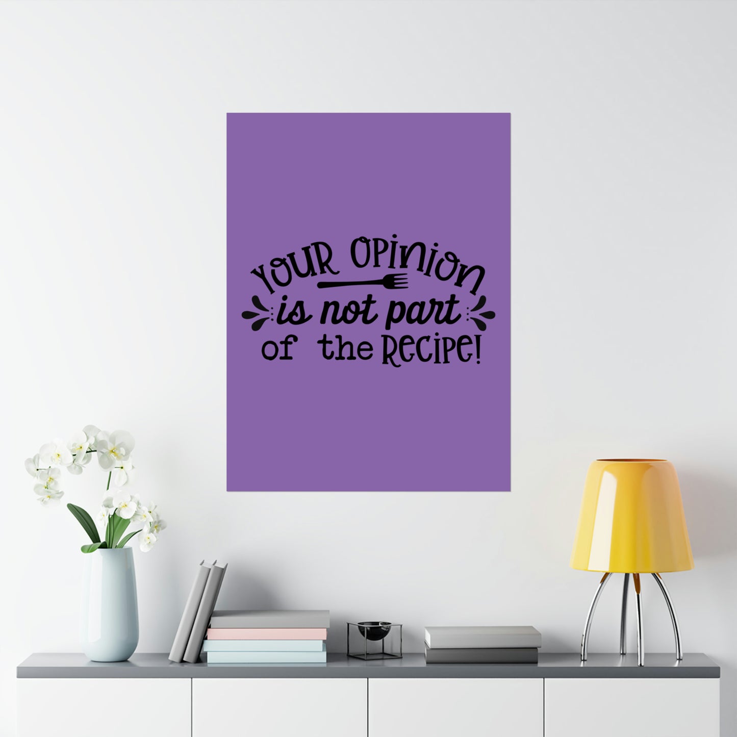 Your Opinion- Matte Vertical Posters