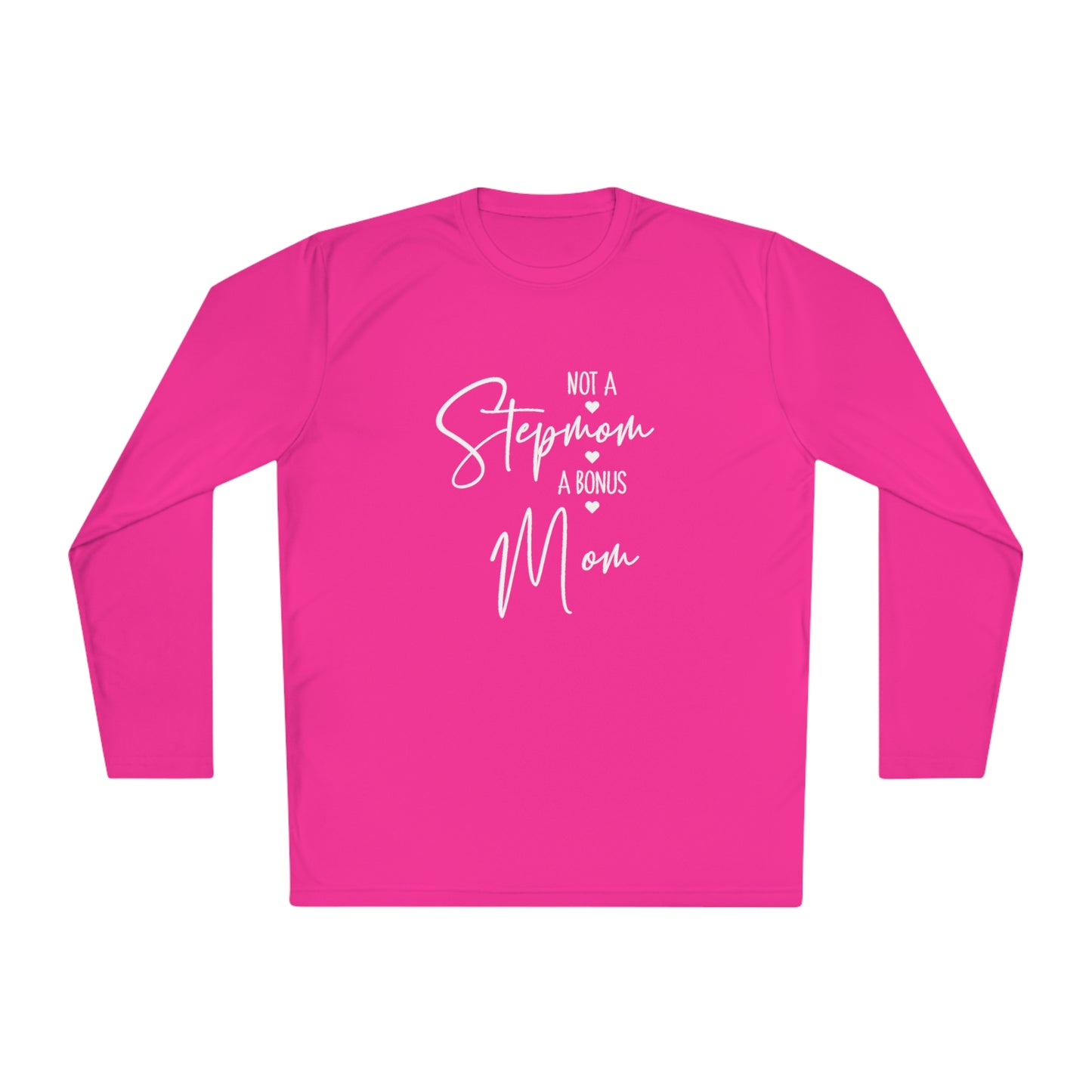 I'm not step mom-Unisex Lightweight Long Sleeve Tee