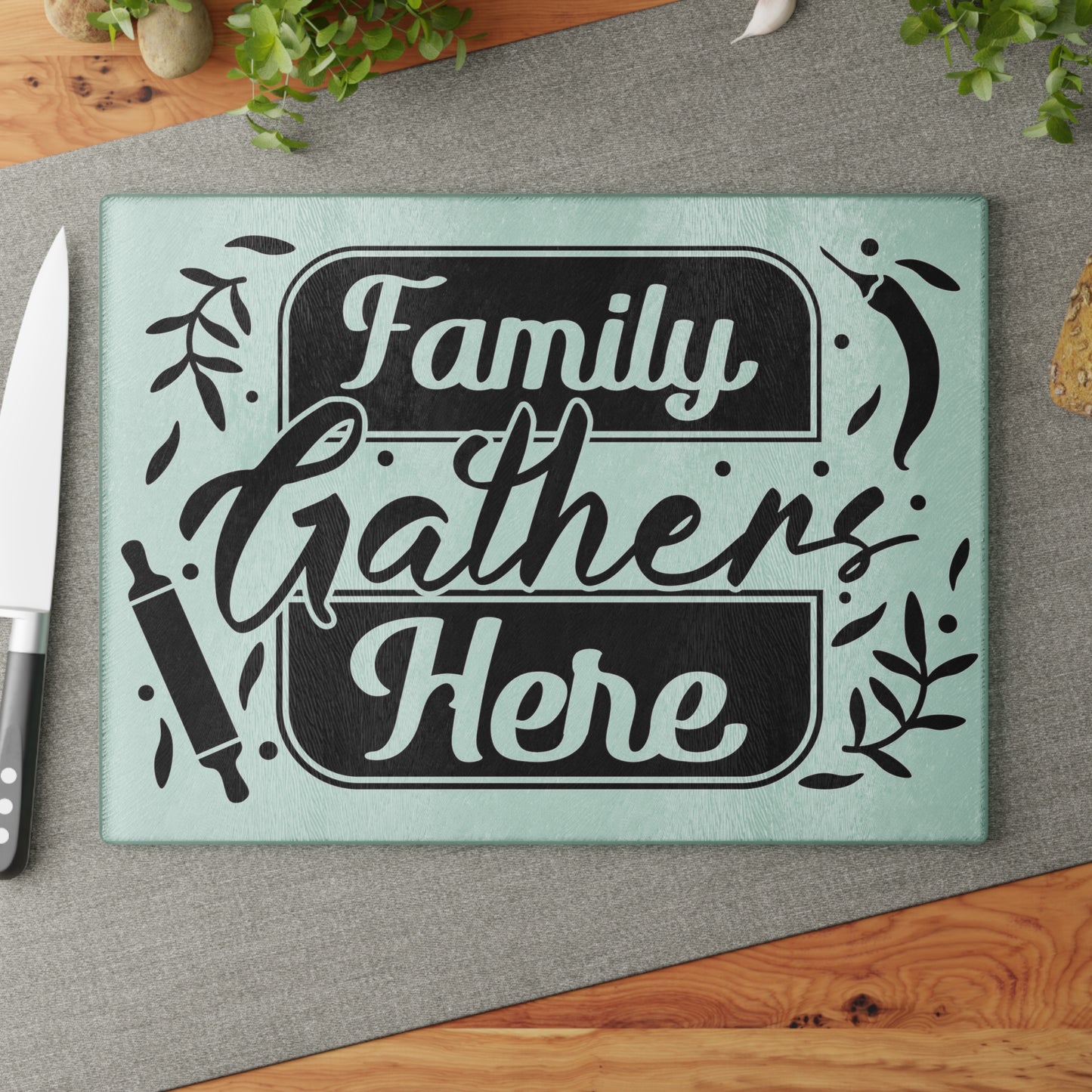 Family Gathers Here- Glass Cutting Board