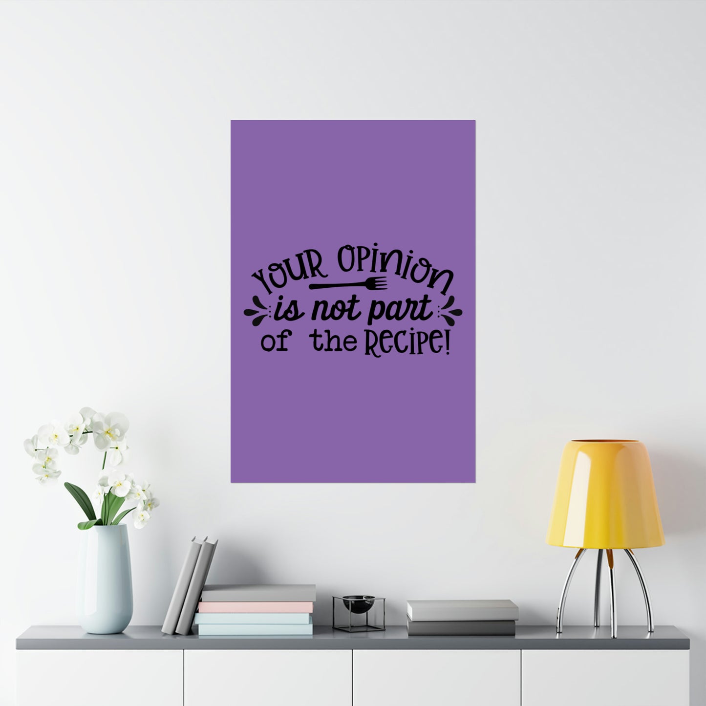 Your Opinion- Matte Vertical Posters